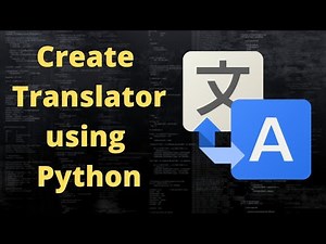 How to make a LANGUAGE TRANSLATOR APP using Python - Python Speech Translator Program !.