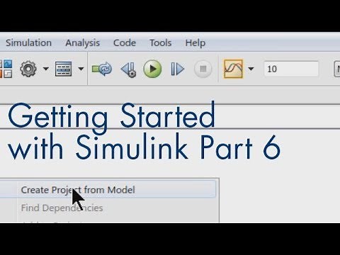 Getting Started with Simulink, Part 6: How to Manage Your Simulink Model