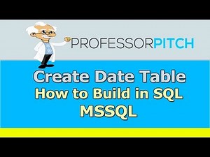 How to build a Date table in SQL