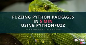 Fuzzing Python Code With Pythonfuzz In 5 Min | FuzzingLabs