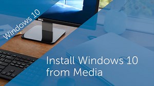 How to Install Windows 10 using a USB key | Dell US