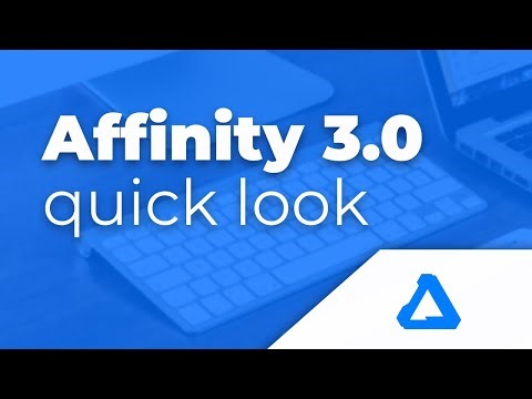 Affinity V3 Quick Look