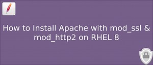 Install Apache with mod_ssl/mod_http2 on CentOS 8|RHEL 8 | ComputingForGeeks
