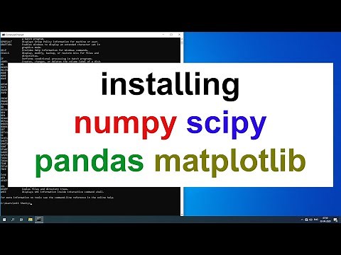 How to install NumPy SciPy Pandas Matplotlib libraries for Python in Windows 10