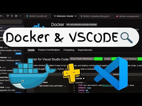 Docker and Visual Studio Code: A Step by Guide to an Ultimate Local Development Workflow