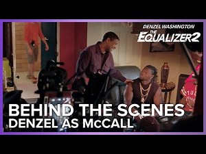 Denzel As McCall | The Equalizer 2 Behind The Scenes