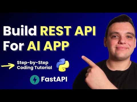 Build a REST API for Your AI App with FastAPI (Step-by-Step Tutorial)