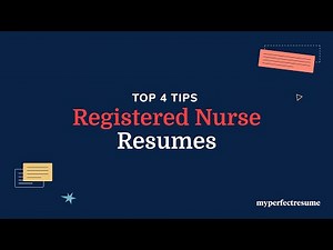 Registered Nurse Resume Tips: 4 Must-Have Sections for Success