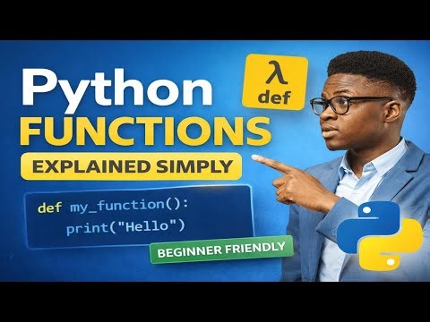 Python Functions Explained Simply | Beginner-Friendly Tutorial