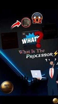 What Is The Processor!The Processor Explained: What is a CPU and How Does it Work⚡?#shorts