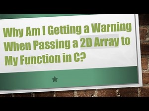 Why Am I Getting a Warning When Passing a 2D Array to My Function in C?