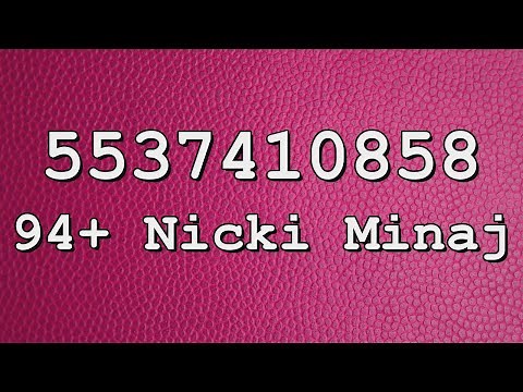 Nicki Minaj Roblox Song IDs