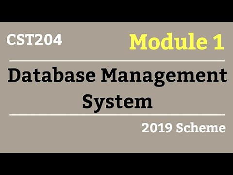 DBMS S4 CS-Module 1 Part 1-2019 Scheme KTU