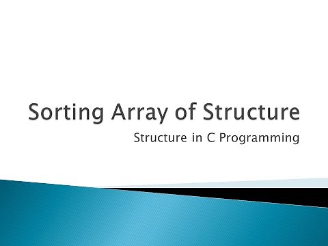 123 - Sorting Array of Structure | Structure in C Programming