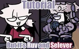 Friday Night Funkin' - Tutorial, but it's Ruv and Selever cover