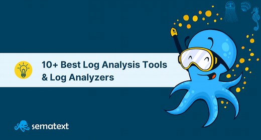 13 Best Log Analysis Tools in 2025. Free & Paid Log Analyzers - Sematext