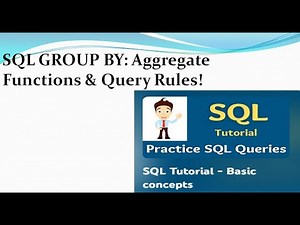 SQL Group By Explained with Examples | Master Aggregate Queries