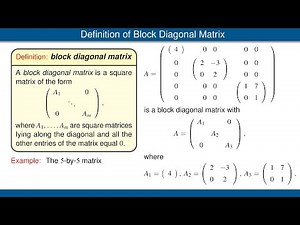 Block Diagonal Matrices