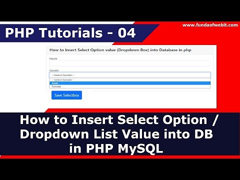 How to Insert Select Option / Dropdown List Value into database in PHP MySQL | PHP Tutorials - 4