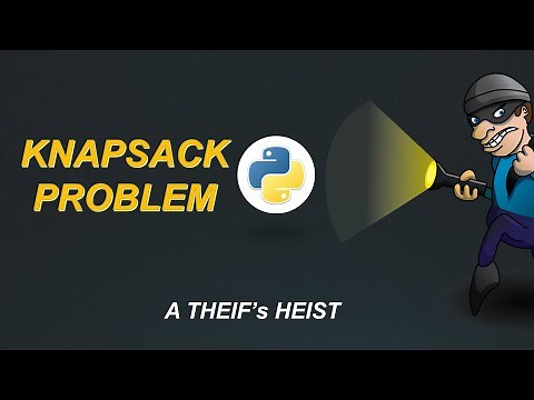 | Implementation of Knapsack Problem in Python| | AK |