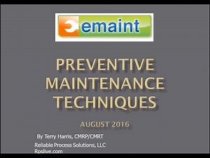 Best Practices Webinar: Preventive Maintenance Techniques