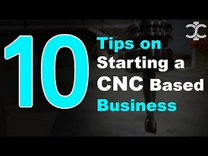 10 Tips for Starting A CNC Business | Wood CNC Router Business