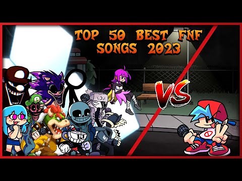 Top 50 Best FNF Songs 2023