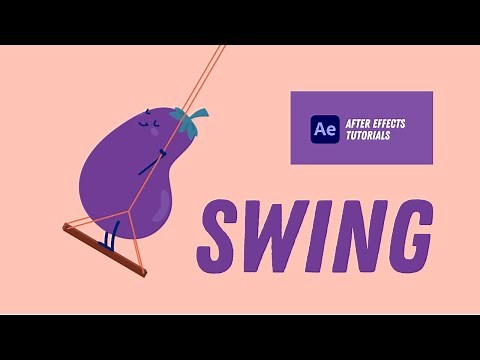 Swing Animation - After Effects Tutorial #38