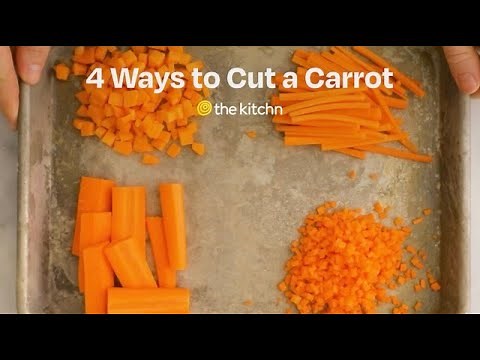 How To Cut Carrots Like a Pro: 4 Basic Cuts | The Kitchn