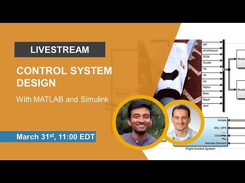 Control System Design with MATLAB and Simulink
