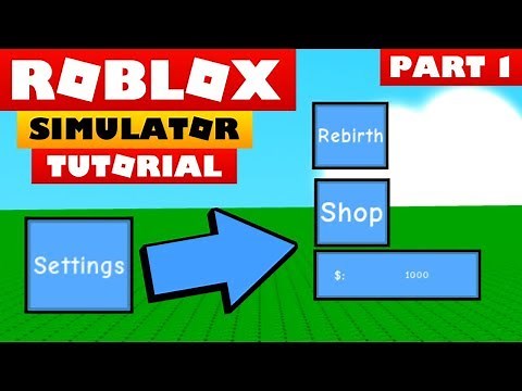 Roblox Studio Tutorial - SIMULATOR KIT - PART 1
