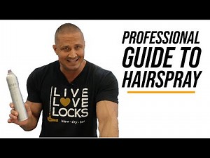 Professional Guide to Hairspray