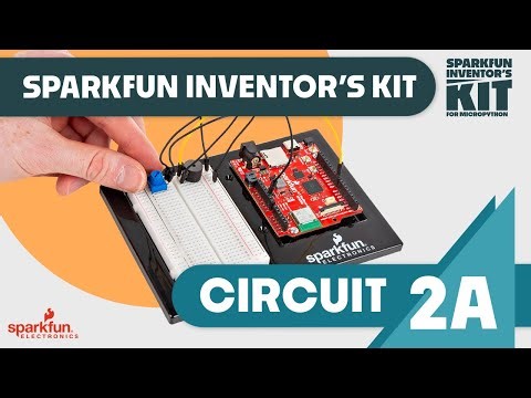 Circuit 2A: SparkFun Inventor's Kit for MicroPython