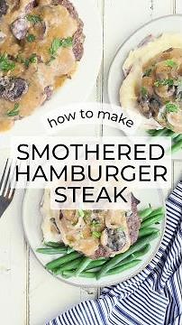 Smothered Hamburger Steak in the Oven