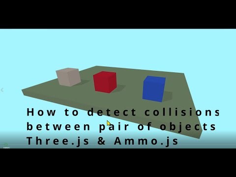 20b How to detect collision between pair of objects three.js & ammo.js