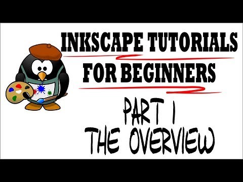 Inkscape Tutorials for Beginners - Part 1 Overview