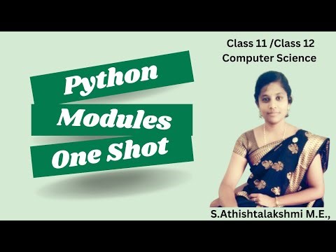 Introduction to Python Modules Class 11th One Shot Tamil | Computer Science Class 12