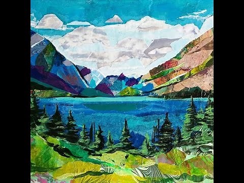 Making a Landscape Collage 2 "Glacier National Park"