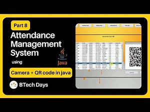 8. Attendance Management System using Camera, QR Code in Java - Mark Attendance (JFrame, Mysql)