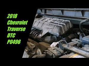 2018 Chevrolet Traverse P0496
