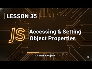 035 Accessing & Setting Object Properties in JavaScript | Dot vs Bracket Notation Explained | #35