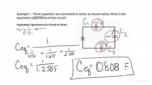 How to Calculate the Equivalent Capacitance of a Circuit in Series | Physics | Study.com