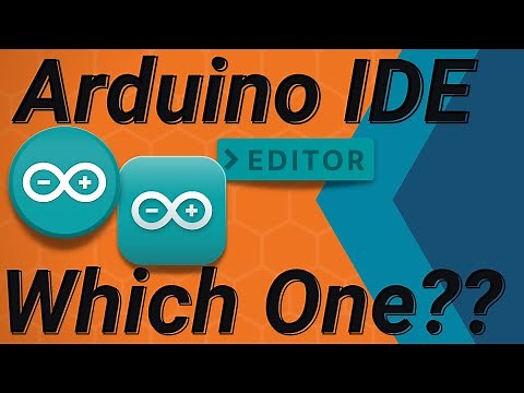 Which Arduino IDE should I use?
