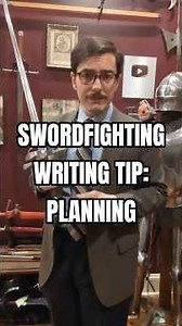Swordfighting Writing Tip: Planning
