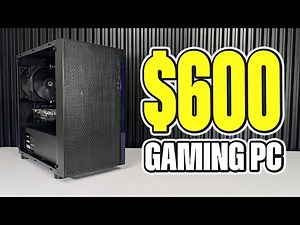 $600 Budget Gaming PC With ALL NEW Parts - Full Build Guide