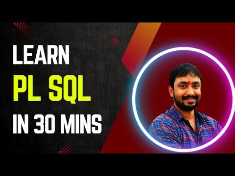 Learn PL SQL in 30 mins