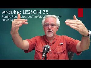 LESSON 35: Passing Parameters and Variables by Reference in Arduino Functions