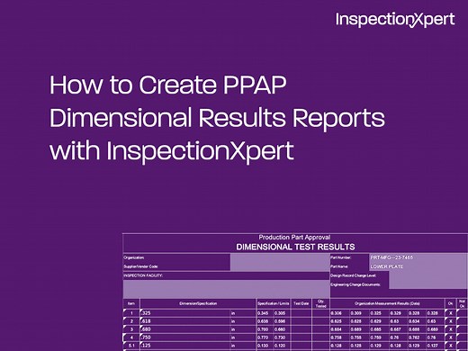 How to Create a PPAP Dimensional Results Report