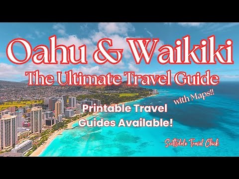 The Oahu & Waikiki Ultimate Guide (w Maps) - Everything You Need To Know, and More!