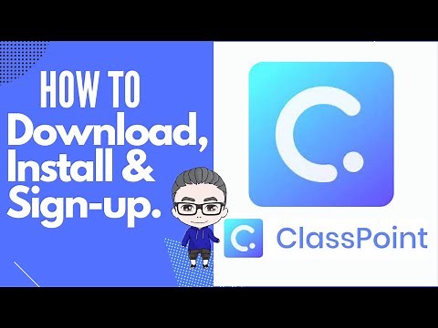 ClassPoint: How to Download Install and Sign Up
